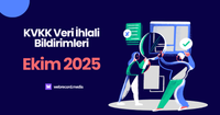 KVKK - Ekim 2025 veri ihlali bildirimleri post image